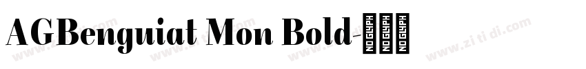 AGBenguiat Mon Bold字体转换